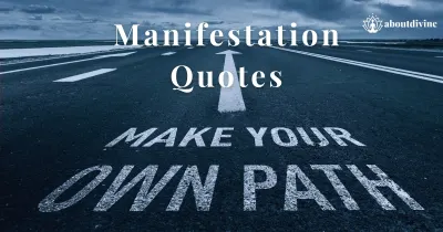 50+ Powerful Manifestation Quotes to Transform Your Life | Love, Success and Wealth