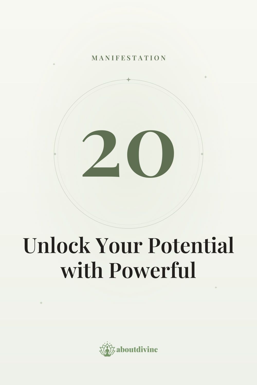 20-Word Manifestation Script: Unlock Your Potential with Powerful Affirmations
