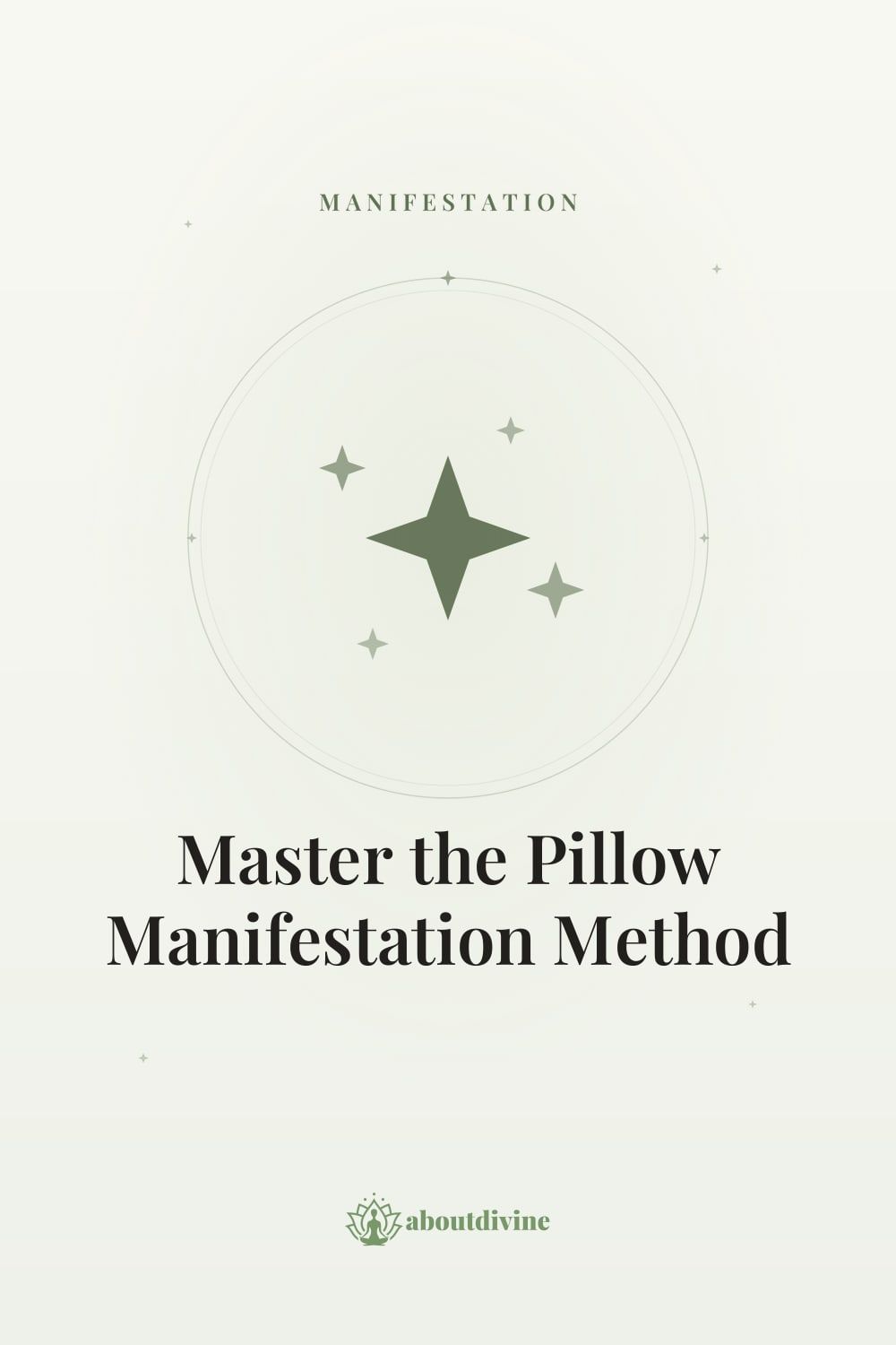 Master the Pillow Manifestation Method: Manifest Your Dreams During Sleep