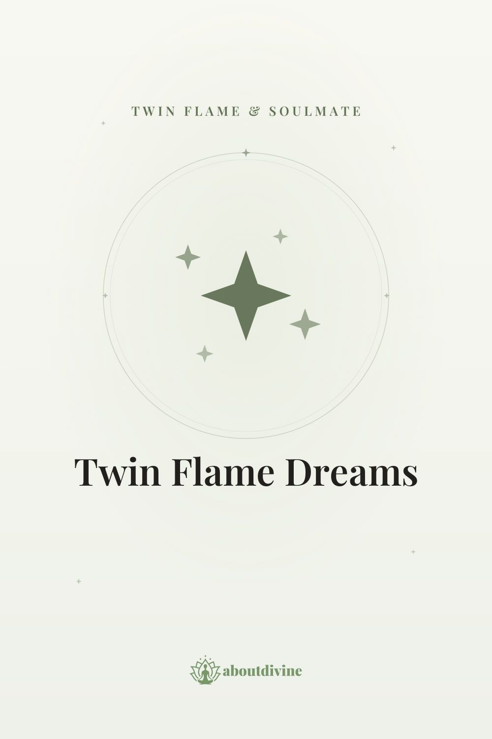 Twin Flame Dreams: Understanding, Interpreting and Enhancing Your Spiritual Connection